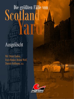 cover image of Die größten Fälle von Scotland Yard, Folge 21